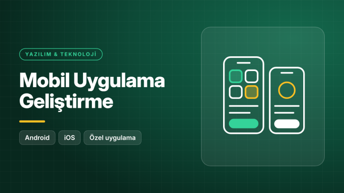 Android ve iOS için mobil uygulama geliştiririm