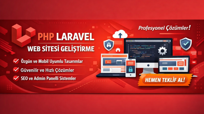 PHP ve Laravel ile Size Özel Web Sitesi Yapabilirim