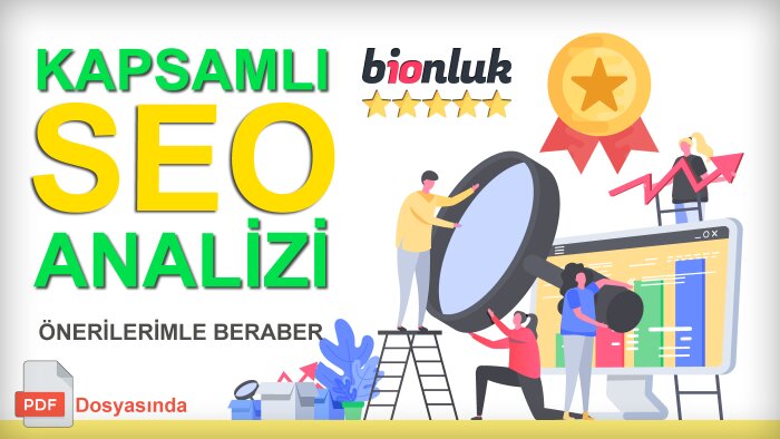 sitenize SEO analizi yapar ardından önerilerde bulunabilirim