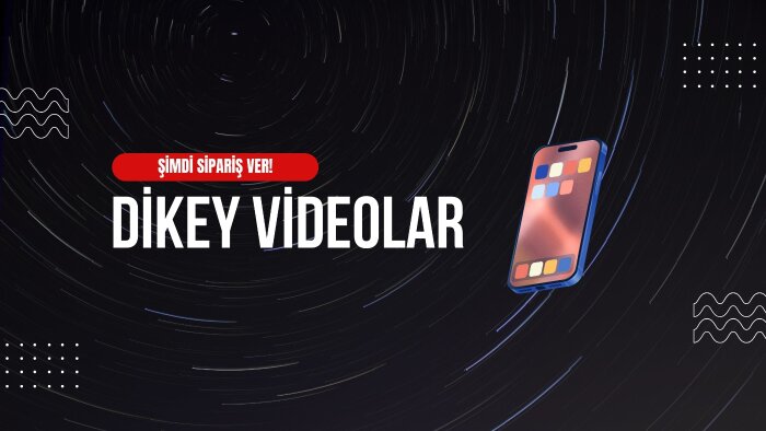 videolarınızı dikey formatta kurgulayabilirim