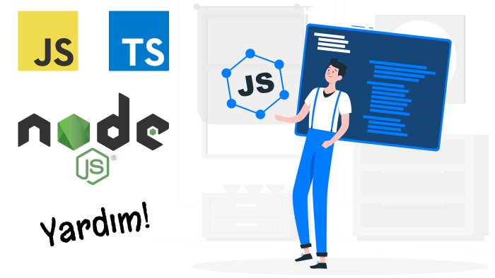 Javascript, Typescript ve NodeJS desteği verebilirim