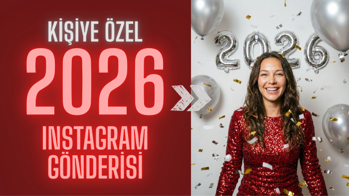 size özel 2026 yeni yıl Instagram görseli tasarlıyorum