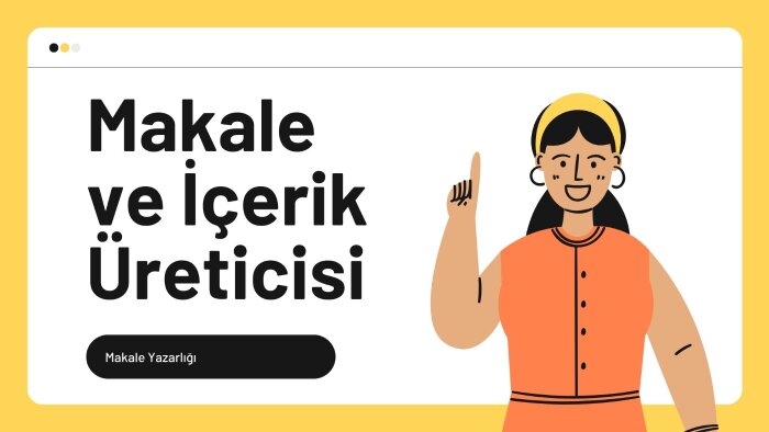 makale yazarım