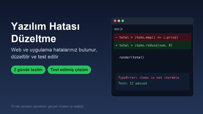 web ve uygulama hatalarınızı bulup düzeltirim