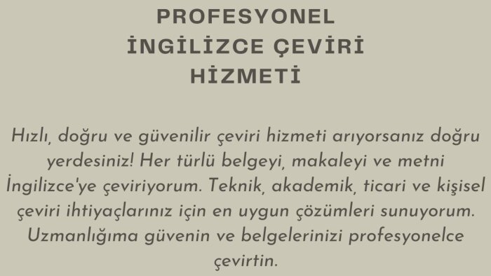 İngilizce Türkçe çeviri yapabilirim