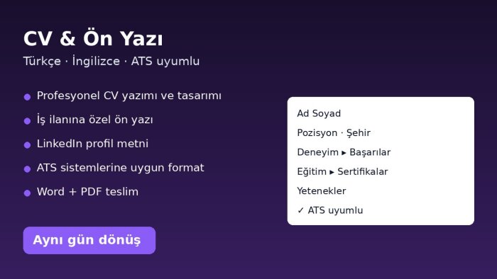 Türkçe ve İngilizce profesyonel CV ve ön yazı hazırlarım