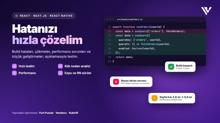 React, Next.js ve React Native hatalarınızı çözerim