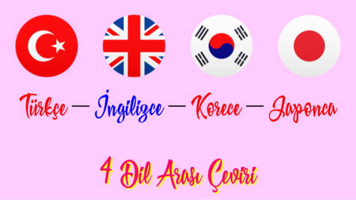 Japonca Türkçe, İngilizce, Korece arası çeviri yaparım