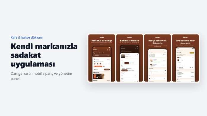 kafenize kendi markanızla sadakat uygulaması kurarım