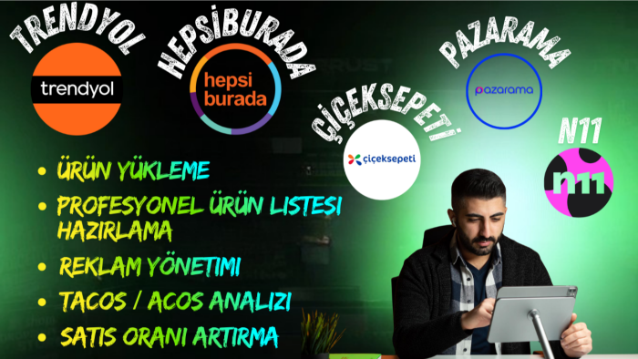 TR,HB,PZ,N11,ÇS pazaryerlerini yönetimini yapabilirim