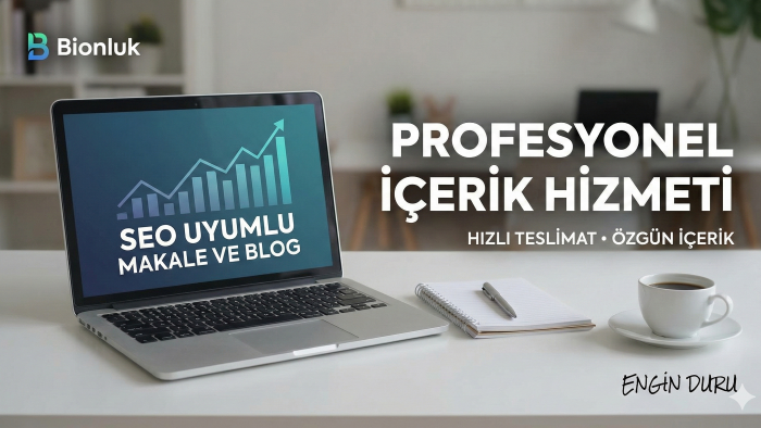  %100 özgün SEO uyumlu blog yazısı yazarım
