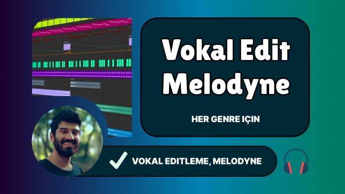 vokal edit, autotune, melodyne yapabilirim