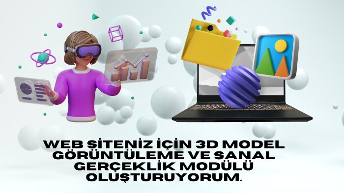 web sitenize 3 boyutlu model görüntüleme modülü ekliyorum