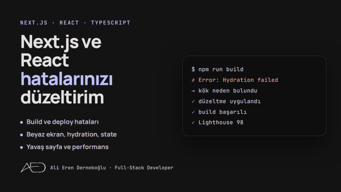 next.js ve react projelerinizdeki hataları düzeltirim