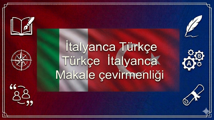 italyanca makale çevirileri yaparım