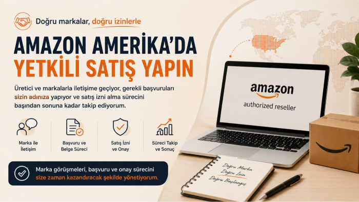 amazon Amerika'da sizin için markadan yetki aldırıyorum