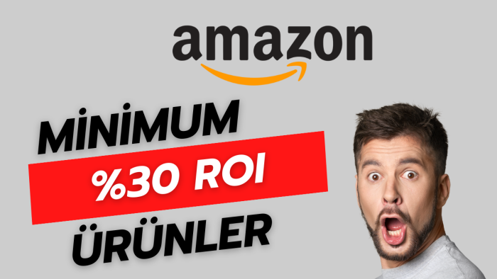 amazonda satmak için minimum %30 karlı ürünler bulurum