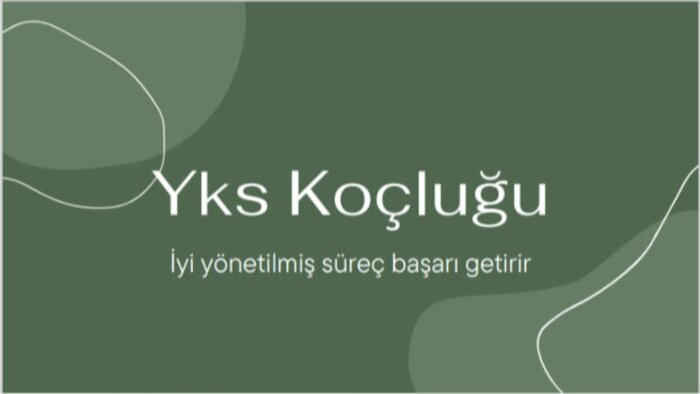 Yks koçluğu yapıyorum