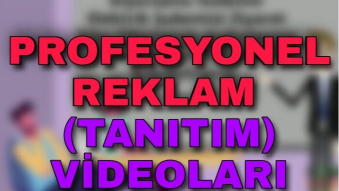 istediğiniz şekilde reklam videosu hazırlayabilirim