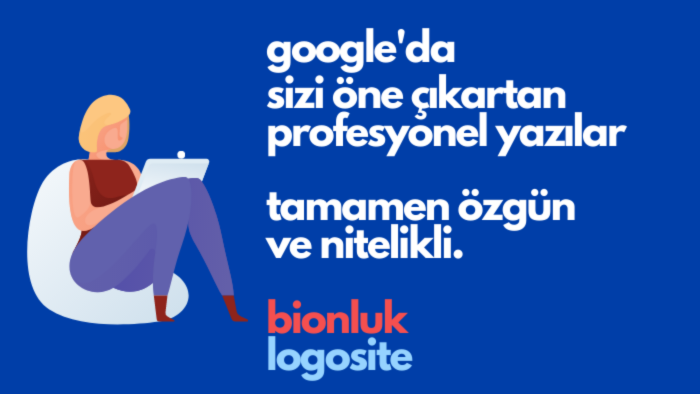 sizi Google'da öne çıkartan nitelikli yazılar yazarım