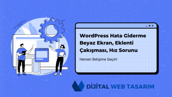 bütün WordPress hatalarını gideririm