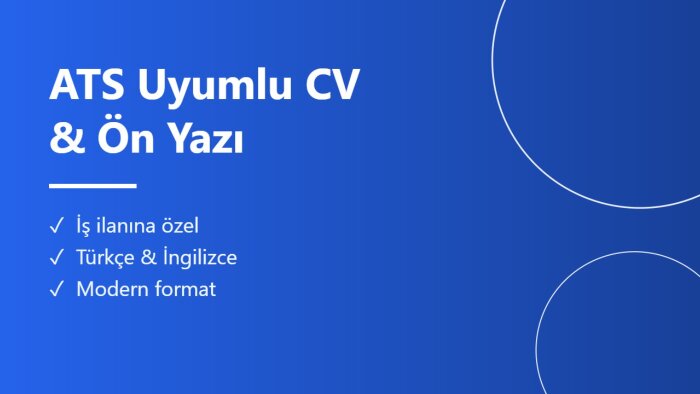 ATS uyumlu profesyonel CV ve ön yazınızı hazırlarım