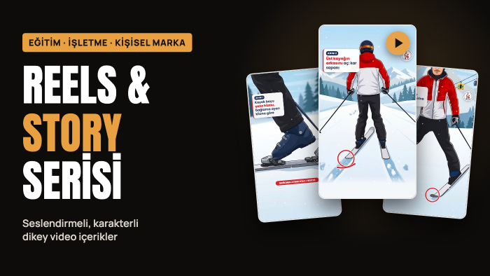 işletmeniz için yapay zeka ile reels ve story hazırlarım