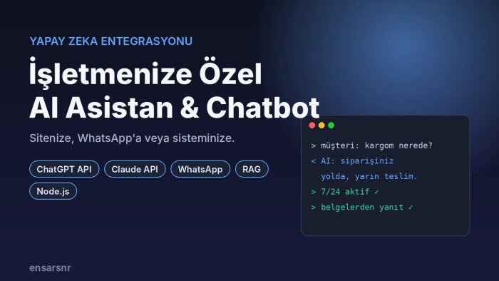 sitenize veya whatsapp'a yapay zeka destekli chatbot kurarım