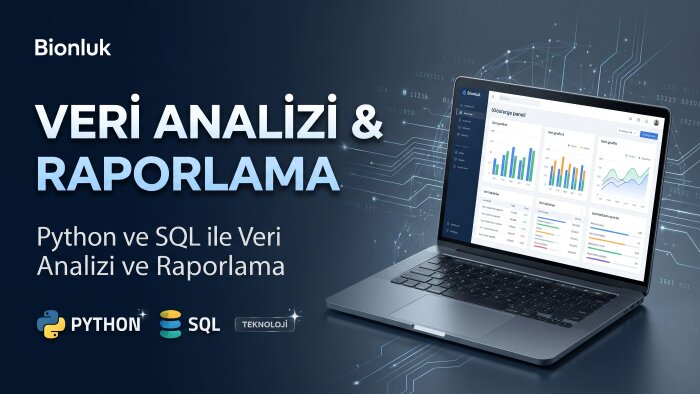 Python ve SQL ile veri analizi ve raporlama yaparım