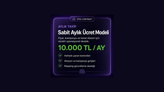 otelinizin kanal bağlantılarınızı aylık yönetebilirim