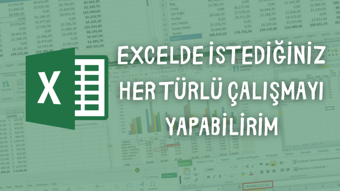 Excelde istediğiniz her türlü çalışmayı yapabilirim