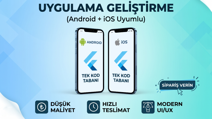 Flutter ile Android ve iOS'a uygulama geliştirebilirim