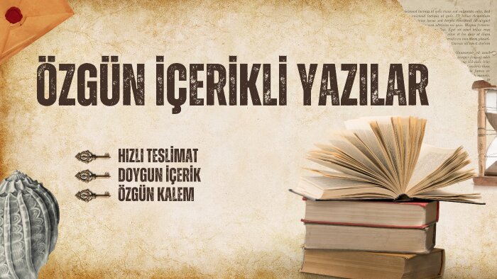 sizlerin istediğiniz konuda özgün yazılar yazabilirim