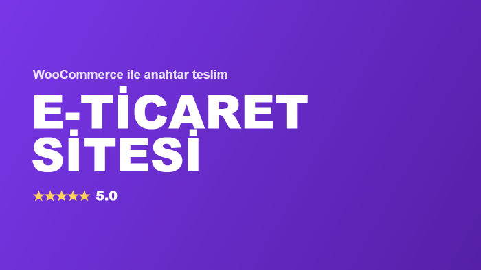 WooCommerce ile e-ticaret sitesi kurarım