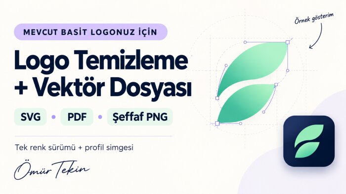 mevcut basit logonuzu temizleyip vektör dosyası hazırlarım