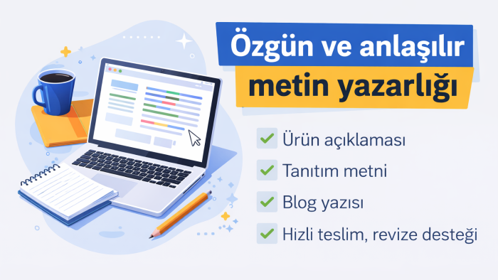 metin yazarlığı yaparım