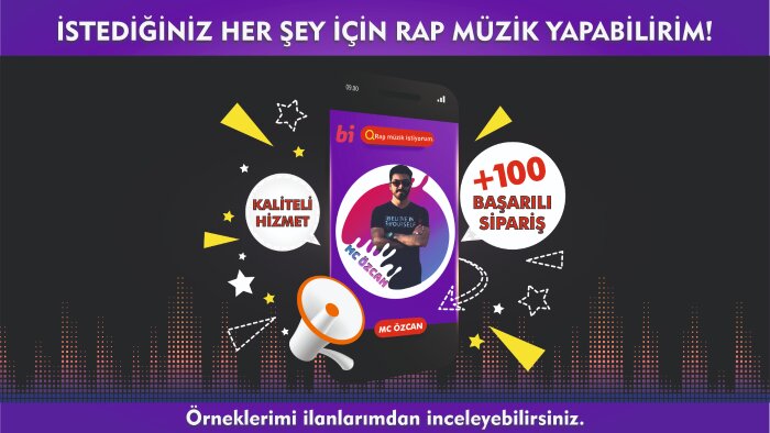 istediğiniz şey için rap müzik yapabilirim