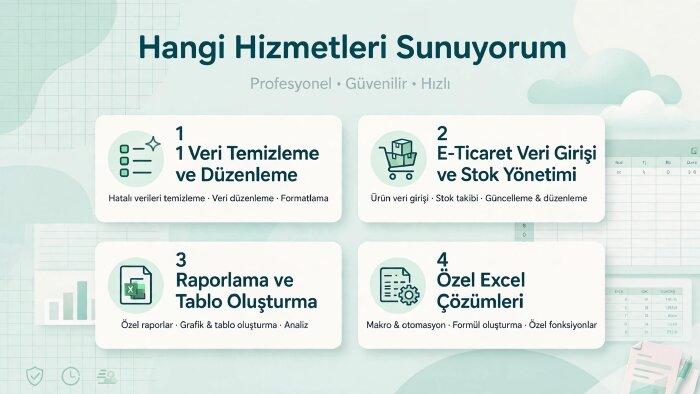 Excel'de veri düzenleme ve e-ticaret stok yönetimi sağlarım