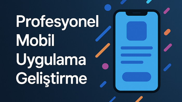sizin için android/ios uygulama geliştirebilirim