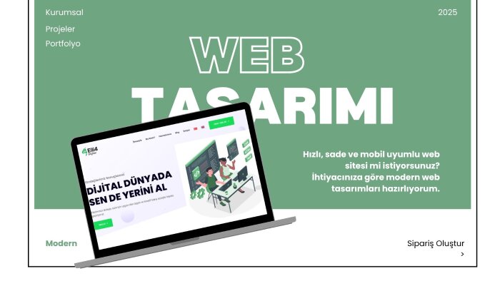 modern, hızlı ve mobil uyumlu web siteleri tasarlıyorum