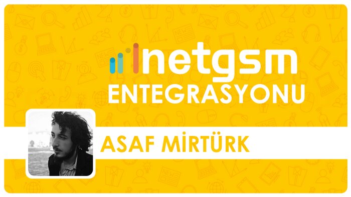 NetGsm SMS entegrasyonu yapabilirim