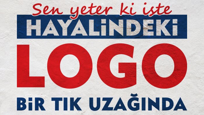 hayalinizdeki logo için buradayım