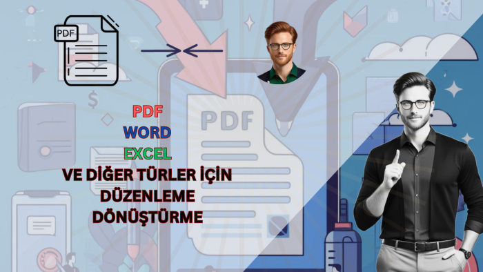 sizin için PDF ve belge dönüşüm ve düzenlemelerini yaparım