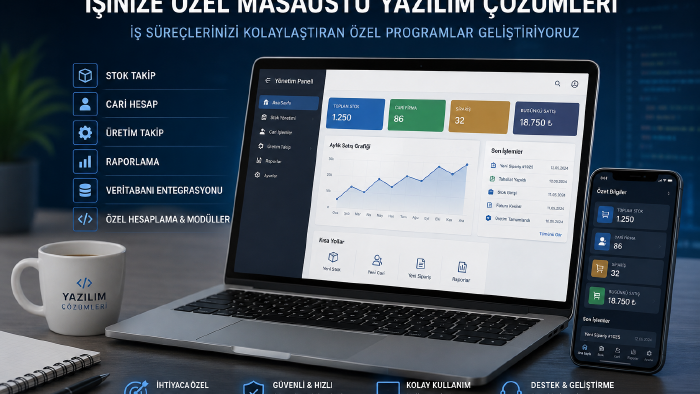 işletmelere özel masaüstü yazılımlar geliştiriyorum