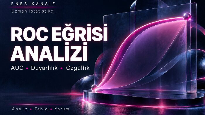 ROC analizi yapar ve eşik değerleri değerlendiririm