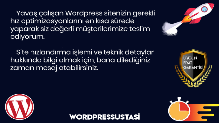 yavaş çalışan wordpress sitenizi hızlandırabilirim