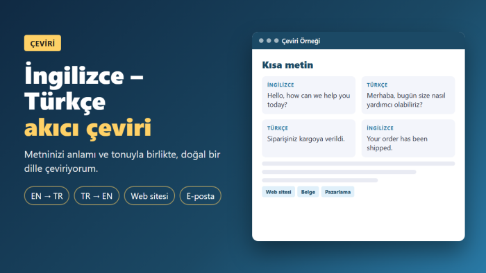 İngilizce ve Türkçe metinlerinizi akıcı şekilde çeviririm