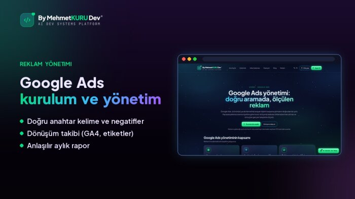 Google Ads kampanyanızı kurar ve yönetirim
