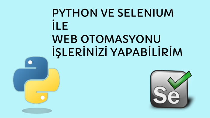 selenium ile web otomasyonu yazabilirim