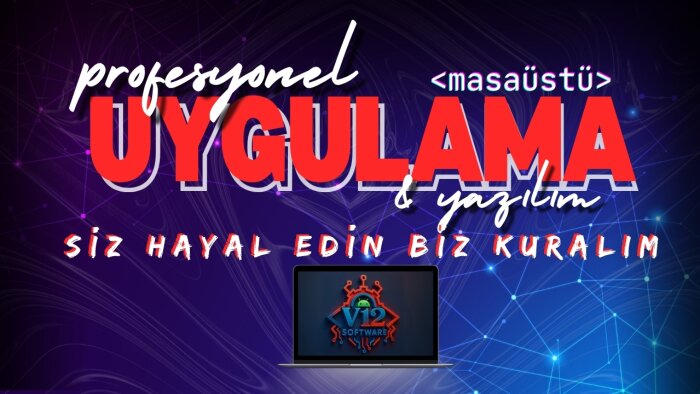 sizin için özel masaüstü uygulamaları geliştirebilirim